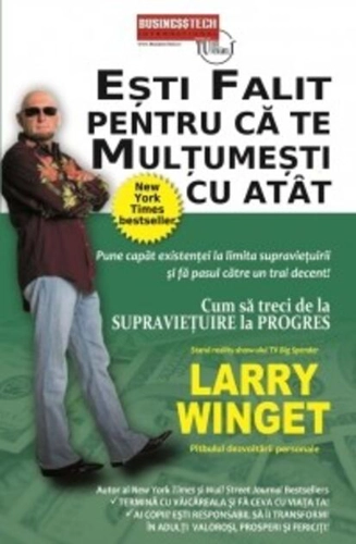 Ești falit pentru că te multumești cu atât