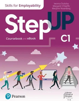 Step Up, Skills for Employability Self-Study C1 (Student Book, eBook, Online Practice, Digital Resources)