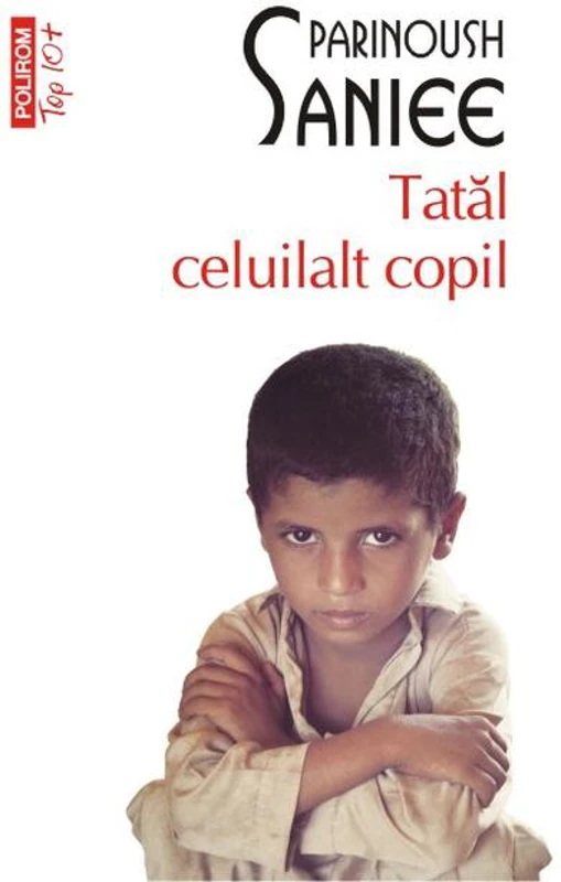 Tatăl celuilalt copil (Top 10+)