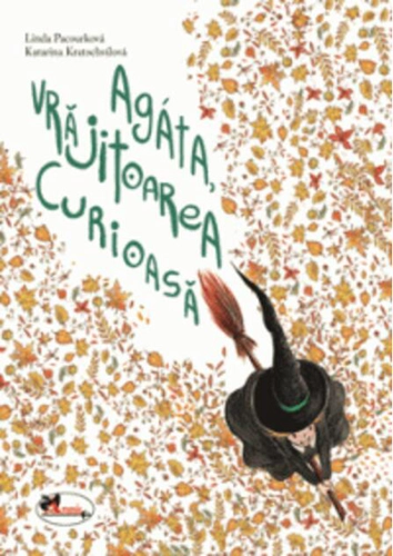 Agata, vrăjitoarea curioasă