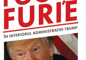 Foc și furie. În interiorul administrației Trump