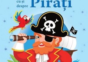 10 povești hazlii pentru copii zglobii cu și despre Pirați