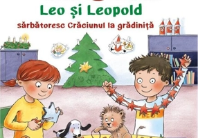 Leo și Leopold sărbătoresc Crăciunul la grădiniță