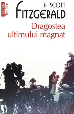 Dragostea ultimului magnat (Top 10+)