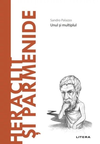 Heraclit și Parmenide (Vol. 29)