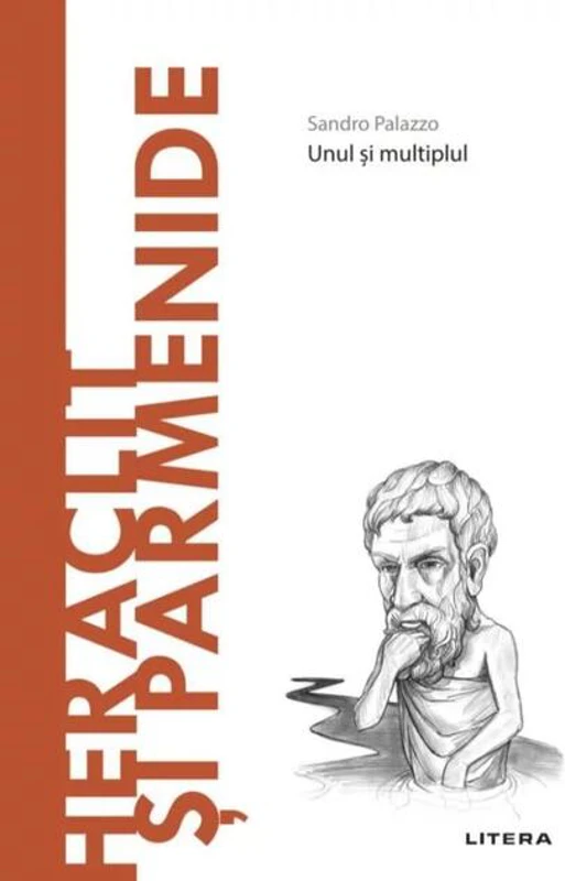 Heraclit și Parmenide (Vol. 29)