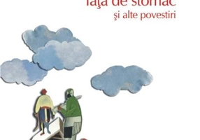 Atitudine nepăsătoare faţă de stomac şi alte povestiri (Top 10+)