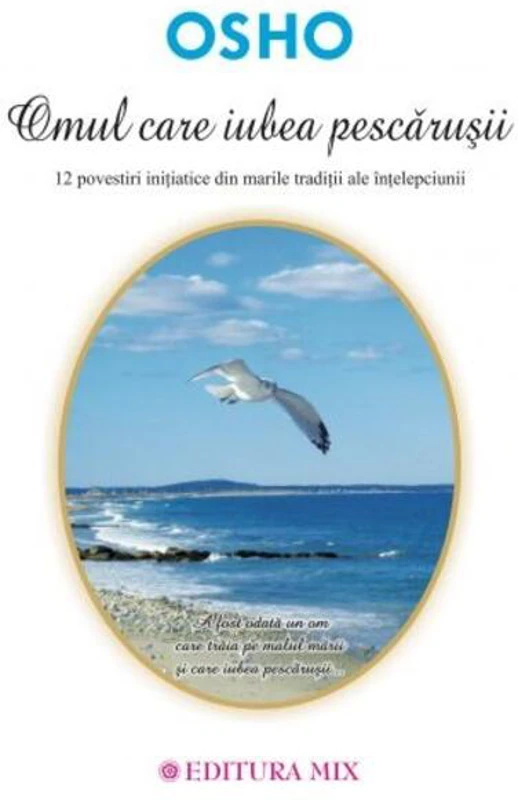 Omul care iubea pescăruşii