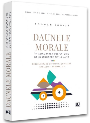 Daunele morale în asigurarea obligatorie de răspundere civilă auto