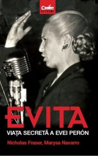 Evita. Viața secretă a Evei Perón