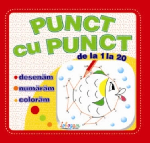 Punct cu punct - de la 1 la 20