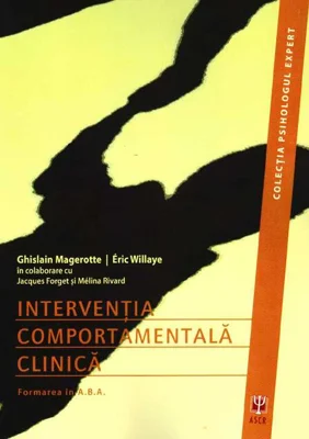 Intervenţia comportamentală clinică. Formarea în A.B.A.