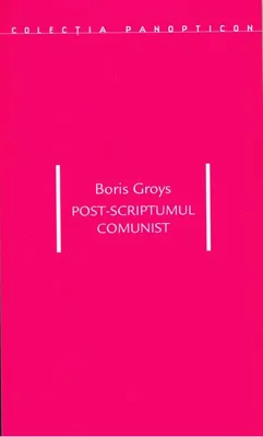 Post-scriptumul comunist