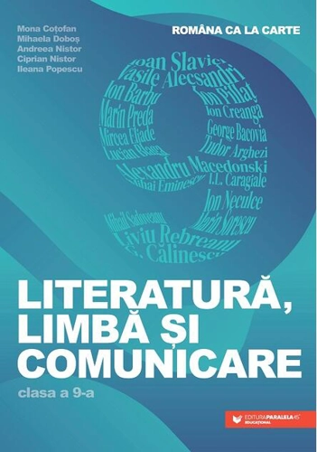 Româna ca la carte. Literatură, limbă și comunicare. Clasa a IX-a