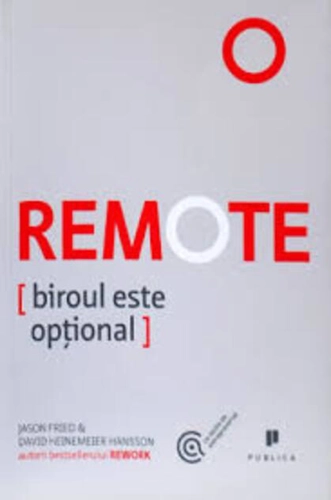 Remote. Biroul este opțional