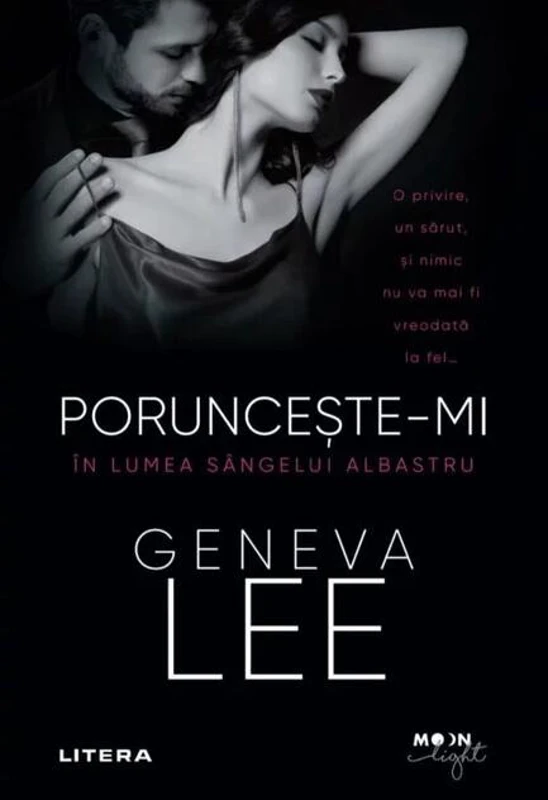 Poruncește-mi. În lumea sângelui albastru