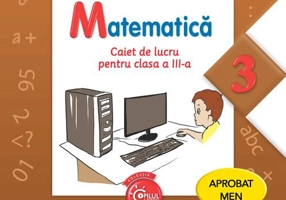 Matematică. Caiet de lucru pentru clasa a III-a