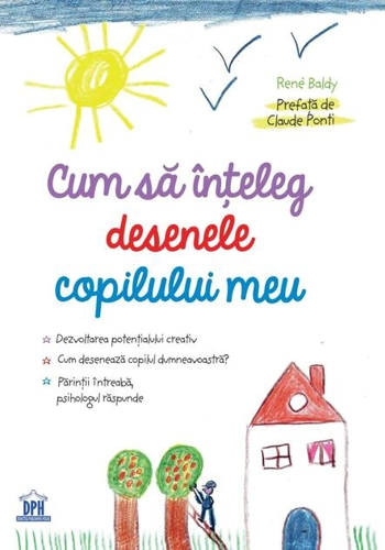 Cum să înțeleg desenele copilului meu