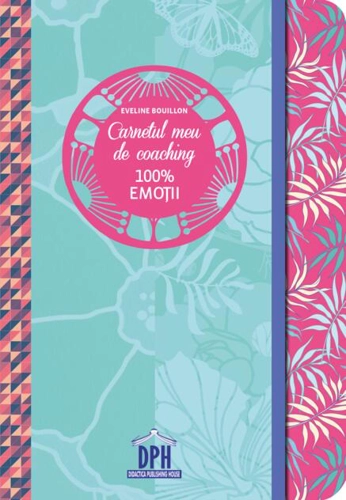 Carnetul meu de coaching 100% emoții