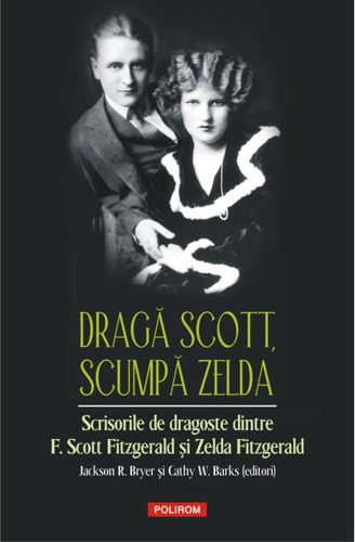 Dragă Scott, scumpă Zelda