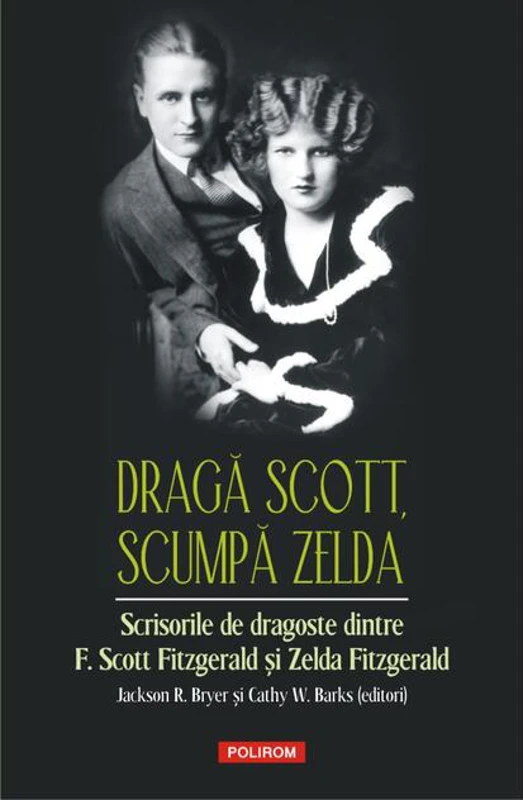 Dragă Scott, scumpă Zelda