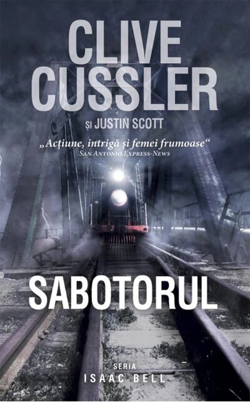 Sabotorul. Seria Isaac Bell