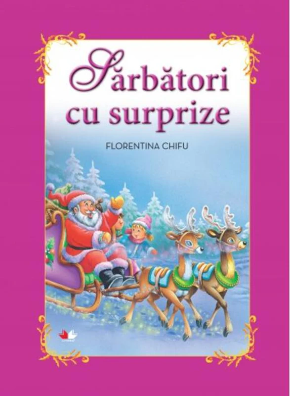 Sărbători cu surprize