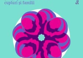 Teoria atașamentului în practică. Terapia centrată pe emoții (EFT) aplicată la indivizi, cupluri și familii