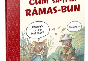 Benny și Penny: Cum să-ți iei rămas bun (volumul 6)