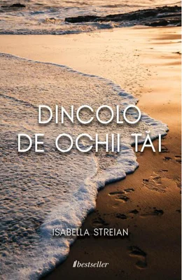 Dincolo de ochii tăi