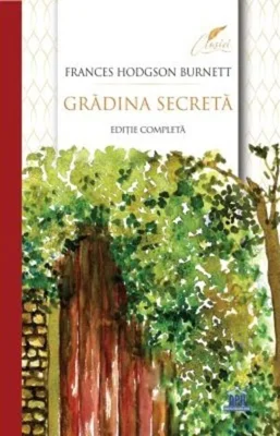 Grădina secretă - ediție completă