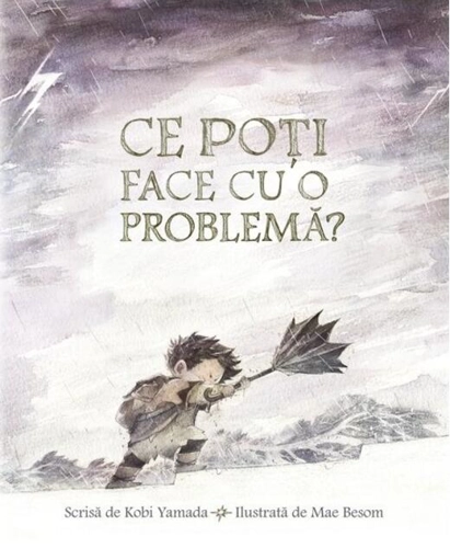 Ce poți face cu o problemă?