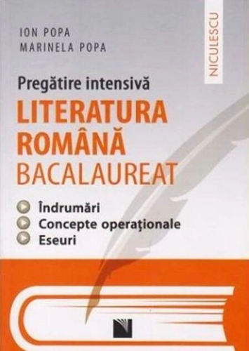 Literatura română bacalaureat. Pregătire intensivă