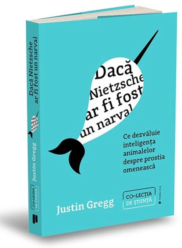 Dacă Nietzsche ar fi fost un narval
