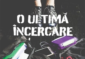 O ultimă încercare