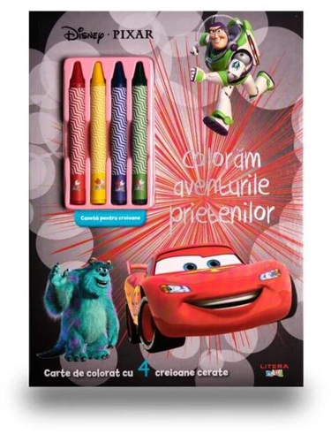 Disney. Pixar. Colorăm aventurile prietenilor (conține 4 creioane cerate)