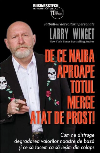 De ce naiba aproape totul merge atât de prost!