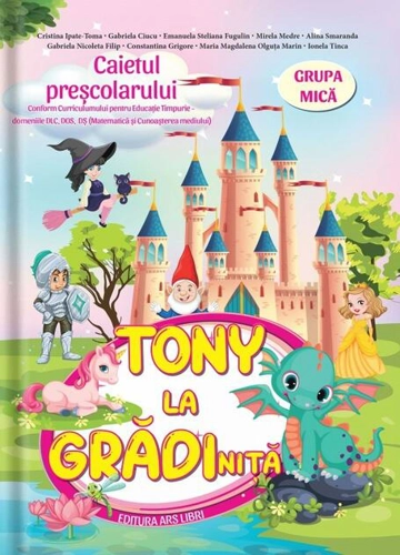 Tony la grădiniță | Grupa mică