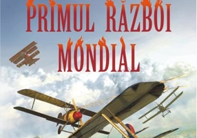Aventuri în timp: Primul Război Mondial