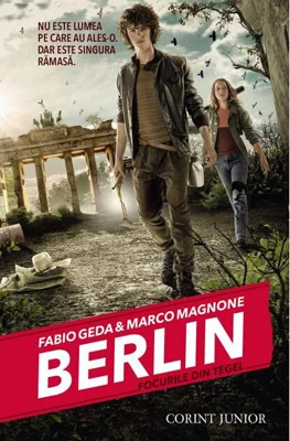 Focurile din Tegel (Vol. 1)