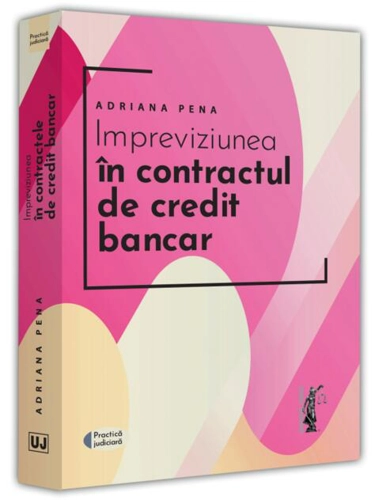 Impreviziunea în contractul de credit bancar