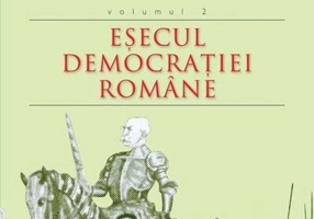 Istoria loviturilor de stat în România (Vol. II) - Eșecul democrației române