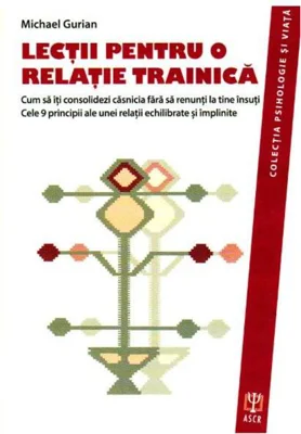 Lecții pentru o relație trainică