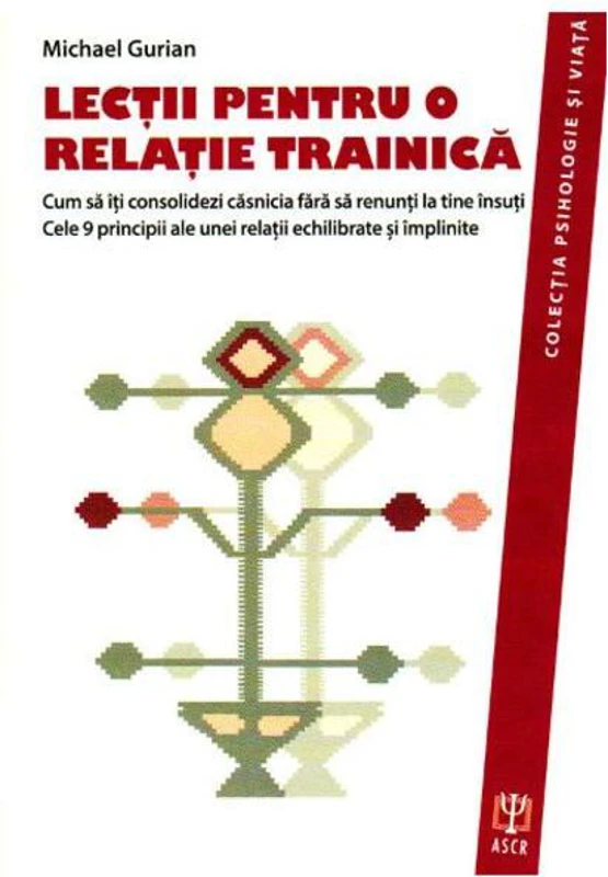Lecții pentru o relație trainică