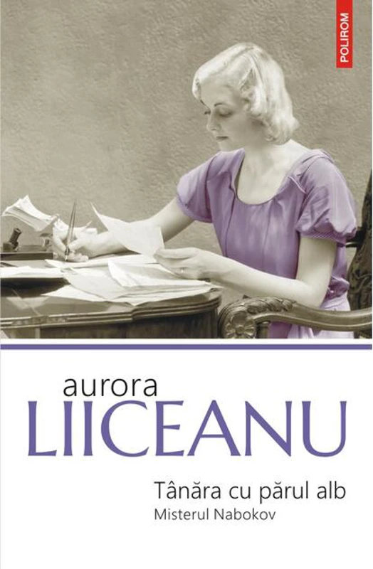Tânăra cu părul alb. Misterul Nabokov