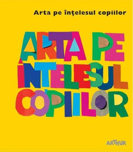 Arta pe înțelesul copiilor