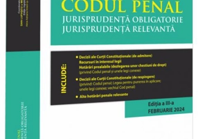Codul penal. Jurisprudență obligatorie. Jurisprudență relevantă