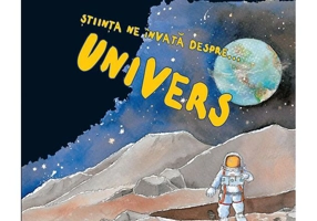 Știința ne învață despre Univers