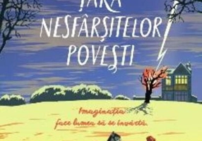 Țara nesfârșitelor povești