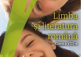 Limba și literatura română. Manual clasa a VIII-a